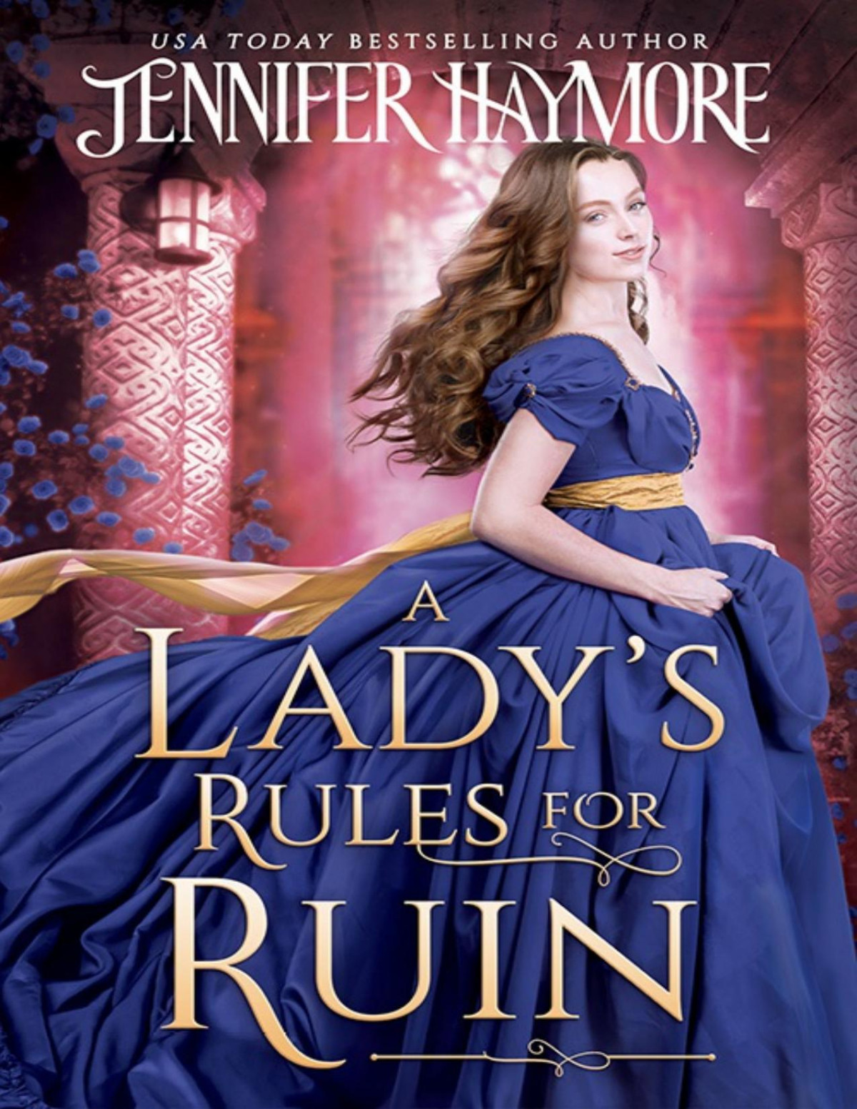A Ladys Rules For Ruin Jennifer Haymore