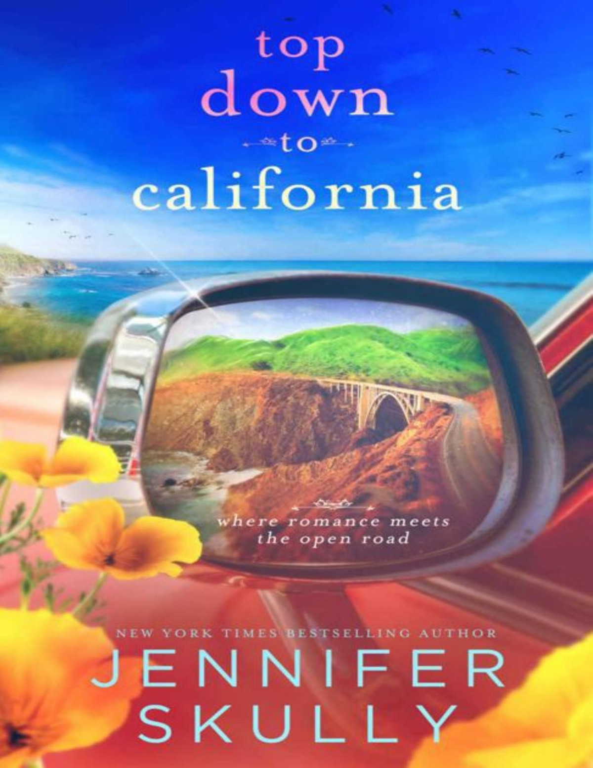 Top Down To California Once Again Book 8 Jennifer Skully Jasmine Haynes