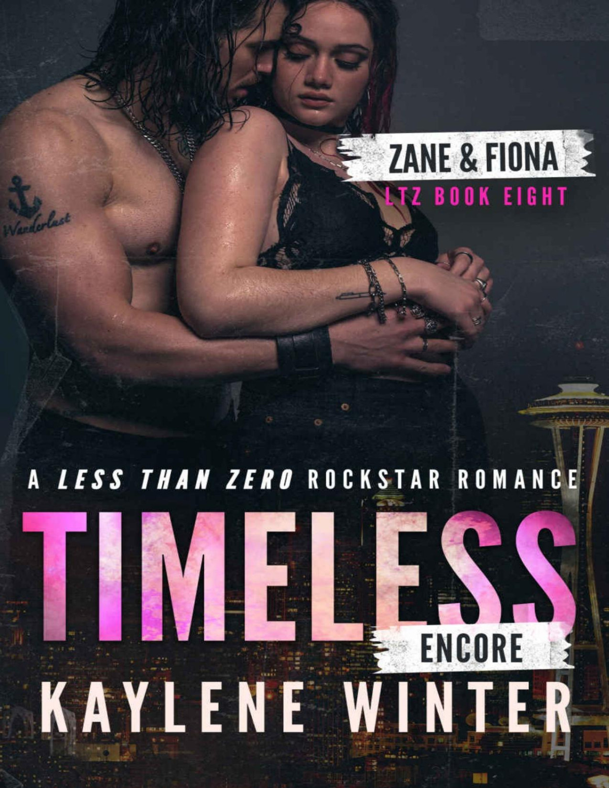 Timeless Encore A Steamy Childhoodfriendstolovers Romance Between A Sexy Billionaire Rockstar And His Plussize Soulmate Less Than Zero Book 8 Kaylene Winter
