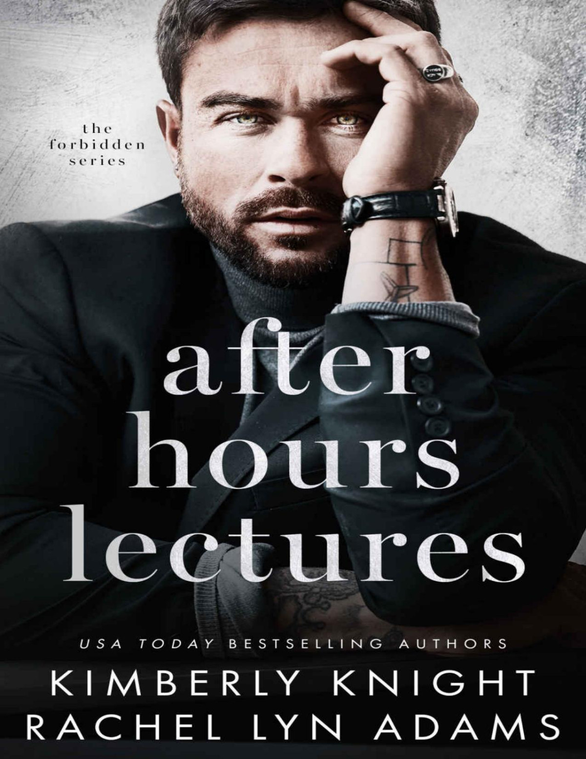 After Hours Lectures A Mm Studentprofessor Romance Forbidden Series Kimberly Knight
