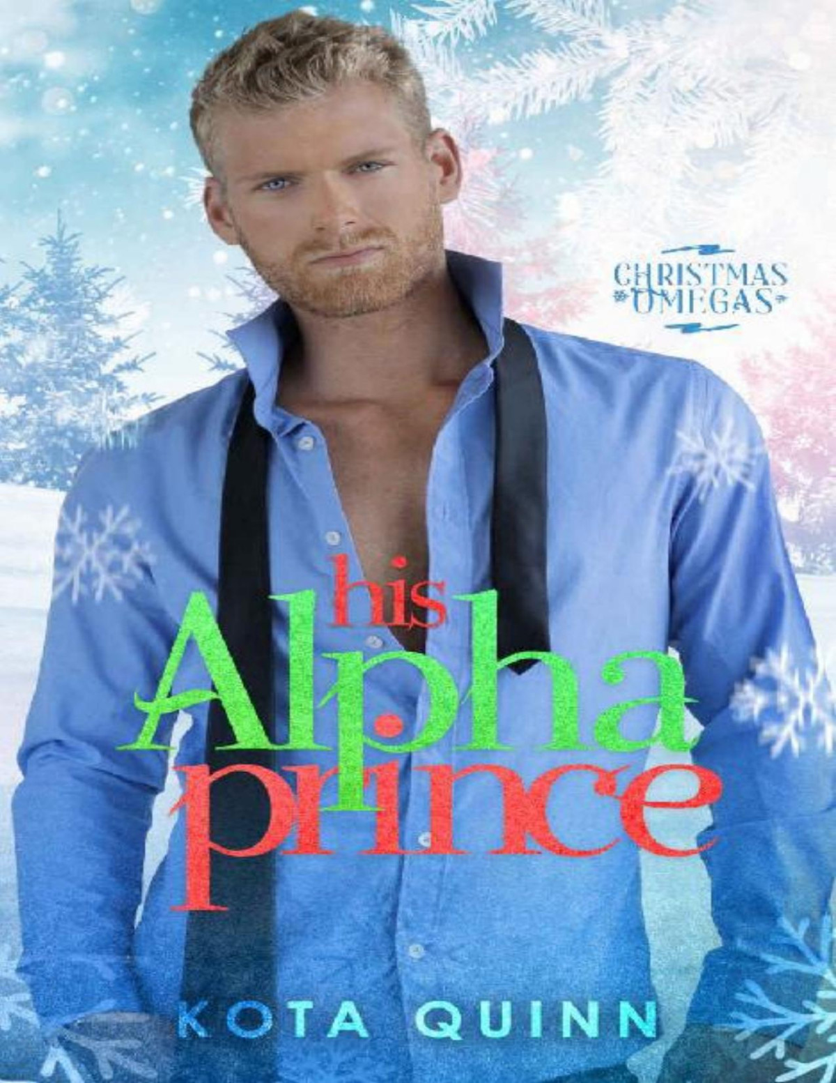 His Alpha Prince Christmas Omegas 1 Mm Omegaverse Paranormal Romance Kota Quinn