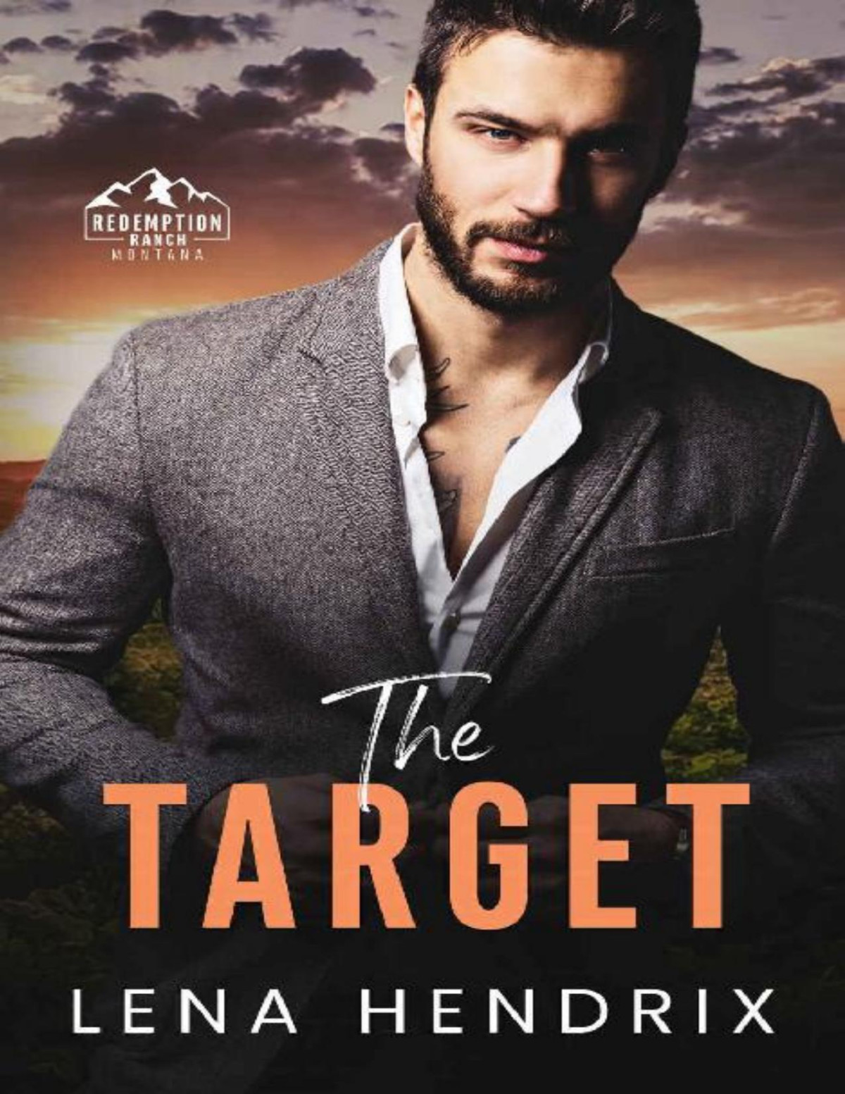 The Target An Enemies To Lovers Age Gap Romance Redemption Ranch Book 4 Lena Hendrix