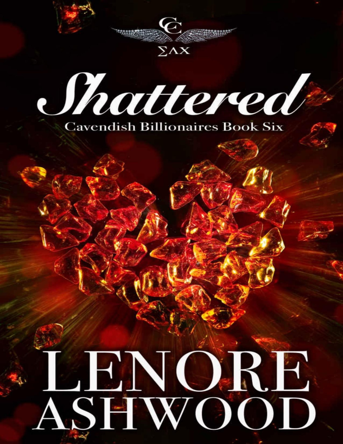 Shattered Cavendish Billionaires Book Six Cavendish Billionaires Club 6 Lenore Ashwood