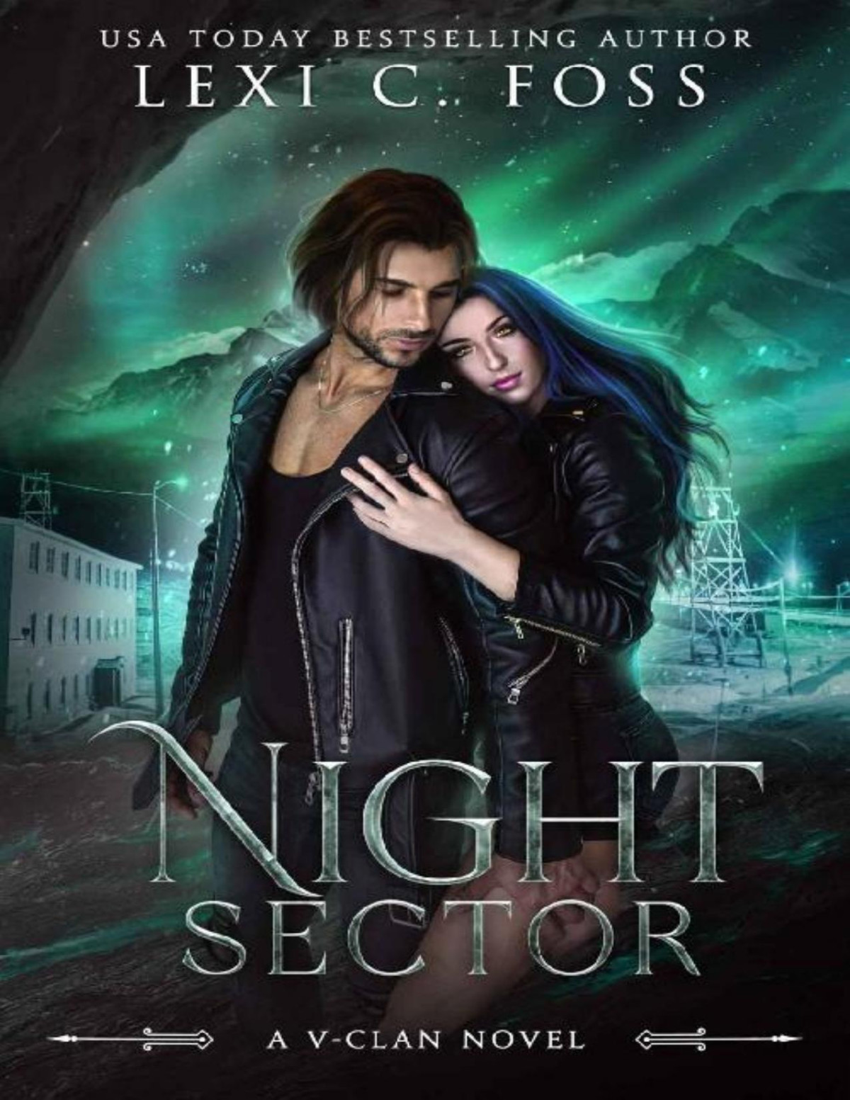 Night Sector A Dark Shifter Paranormal Romance Vclan Book 2 Lexi C Foss