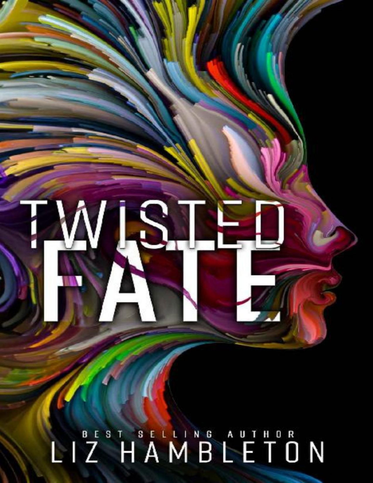 Twisted Fate An Urban Fantasy Romance Fate Flame Book 1 Liz Hambleton