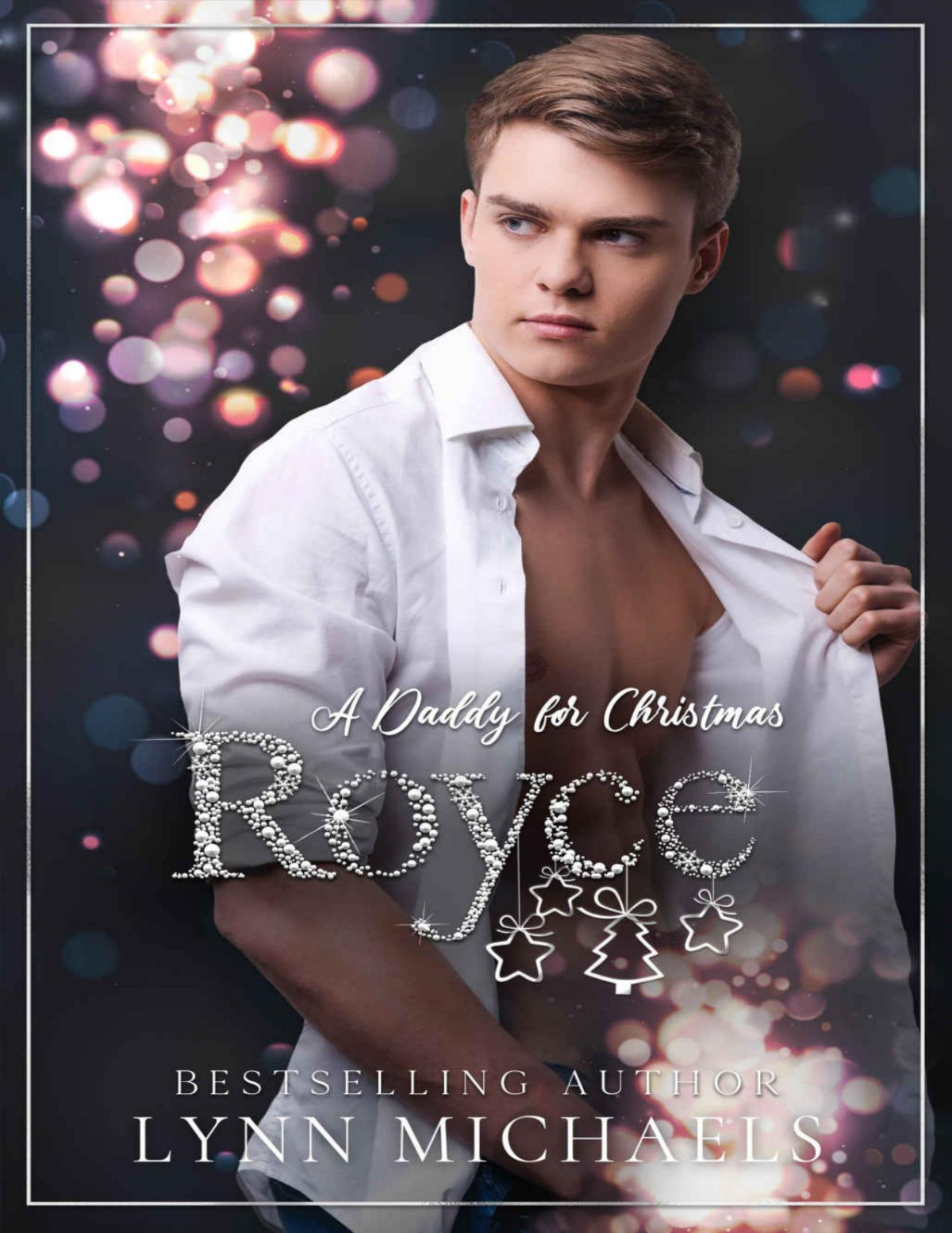 A Daddy For Christmas Royce Lynn Michaels