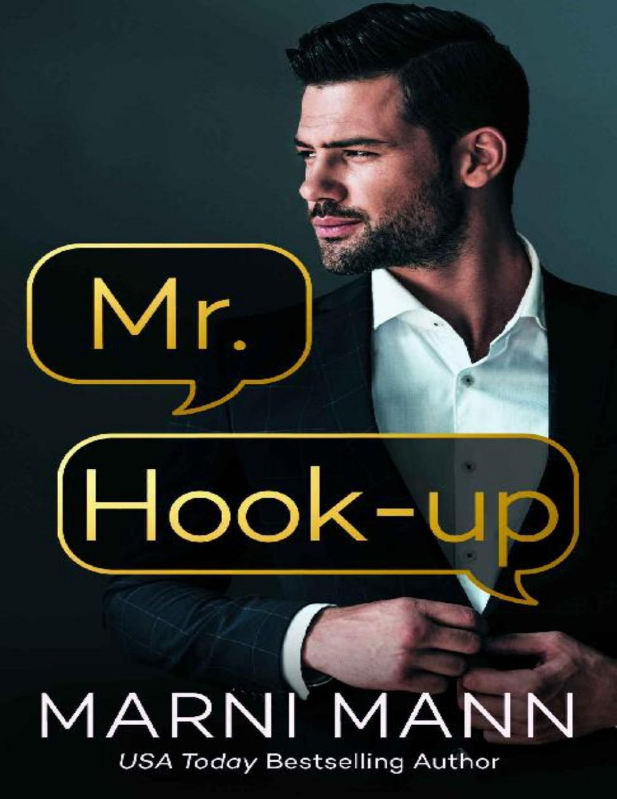 Mr Hookup Hooked Marni Mann