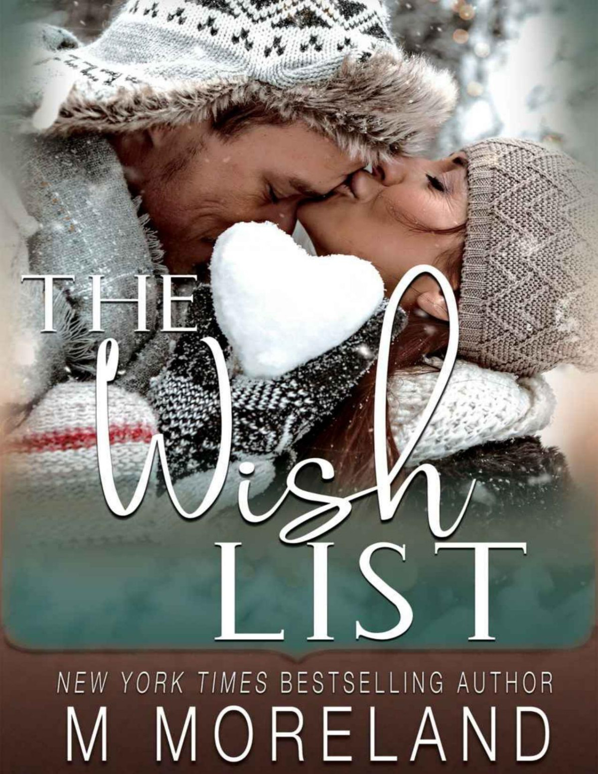 The Wish List A Single Mom Holiday Romance M Moreland Melanie Moreland