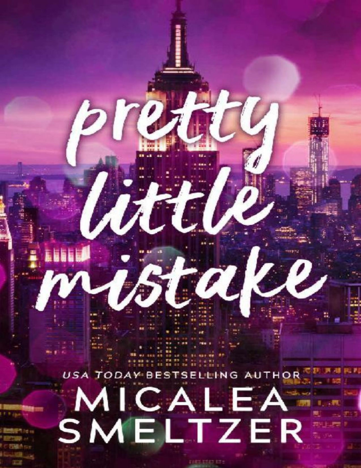 Pretty Little Mistake Micalea Smeltzer