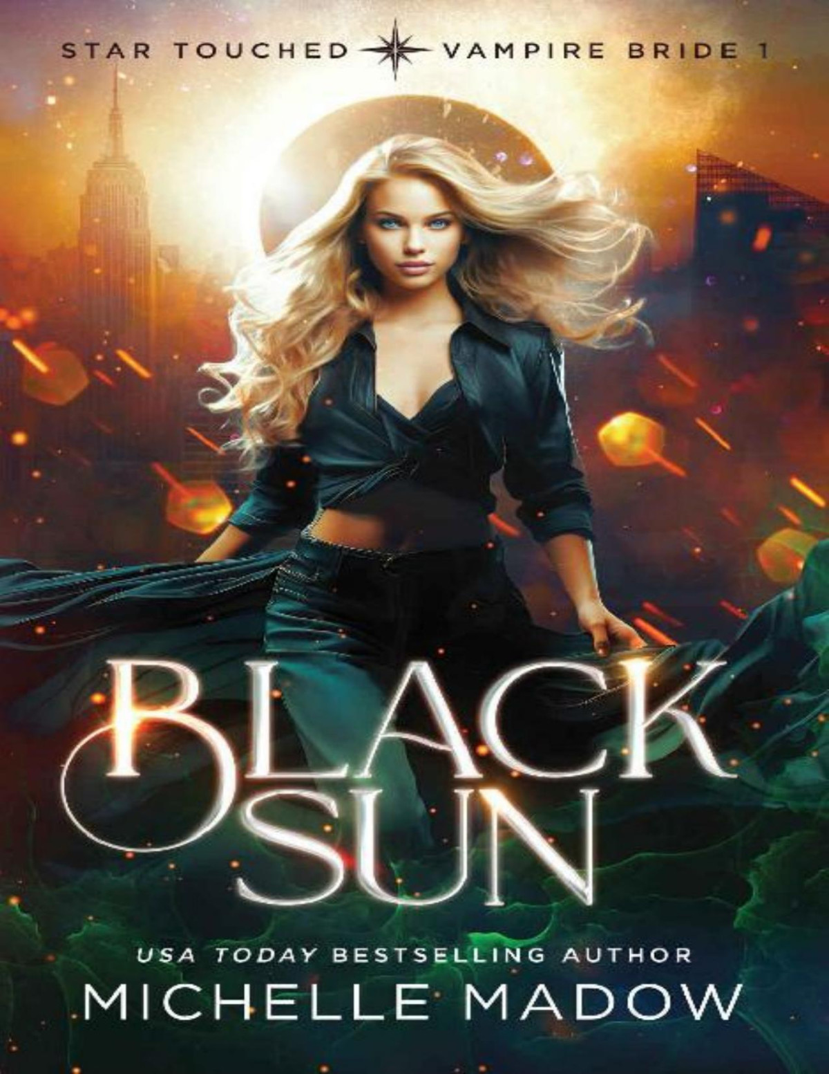 Black Sun Star Touched Vampire Bride 1 Michelle Madow