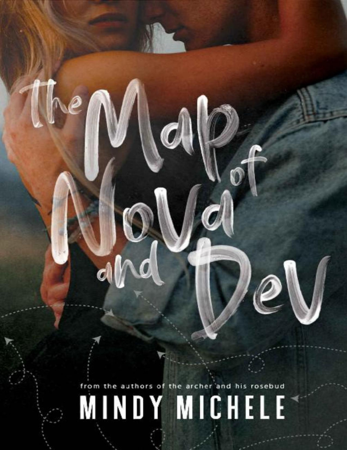 The Map Of Nova And Dev Mindy Michele Michele G Miller Mindy Hayes