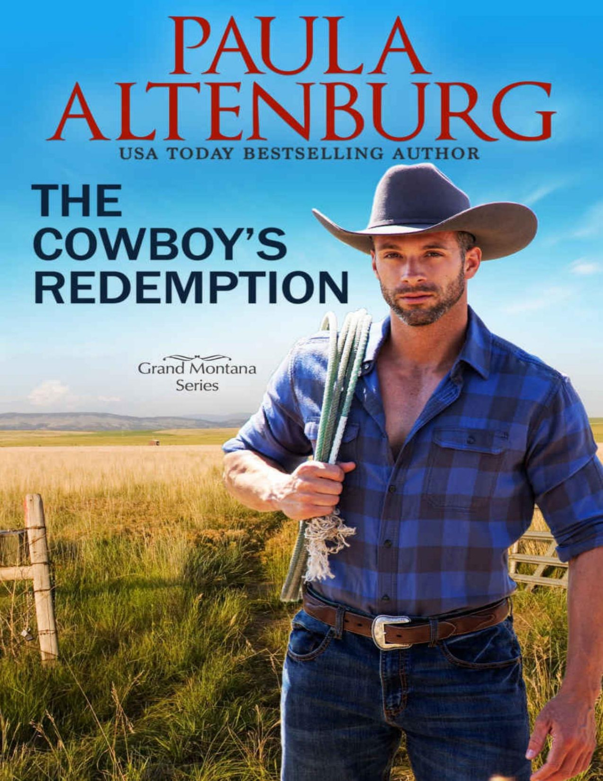 The Cowboys Redemption The Endeavour Ranch Of Grand Montana Book 5 Paula Altenburg