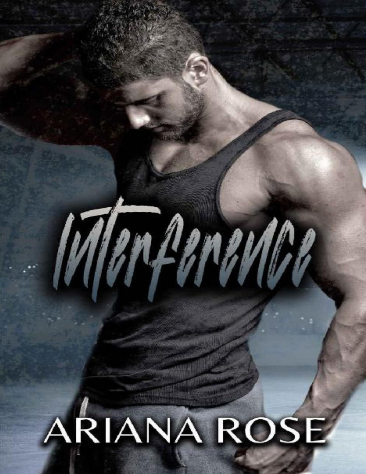 Interference Ariana Rose