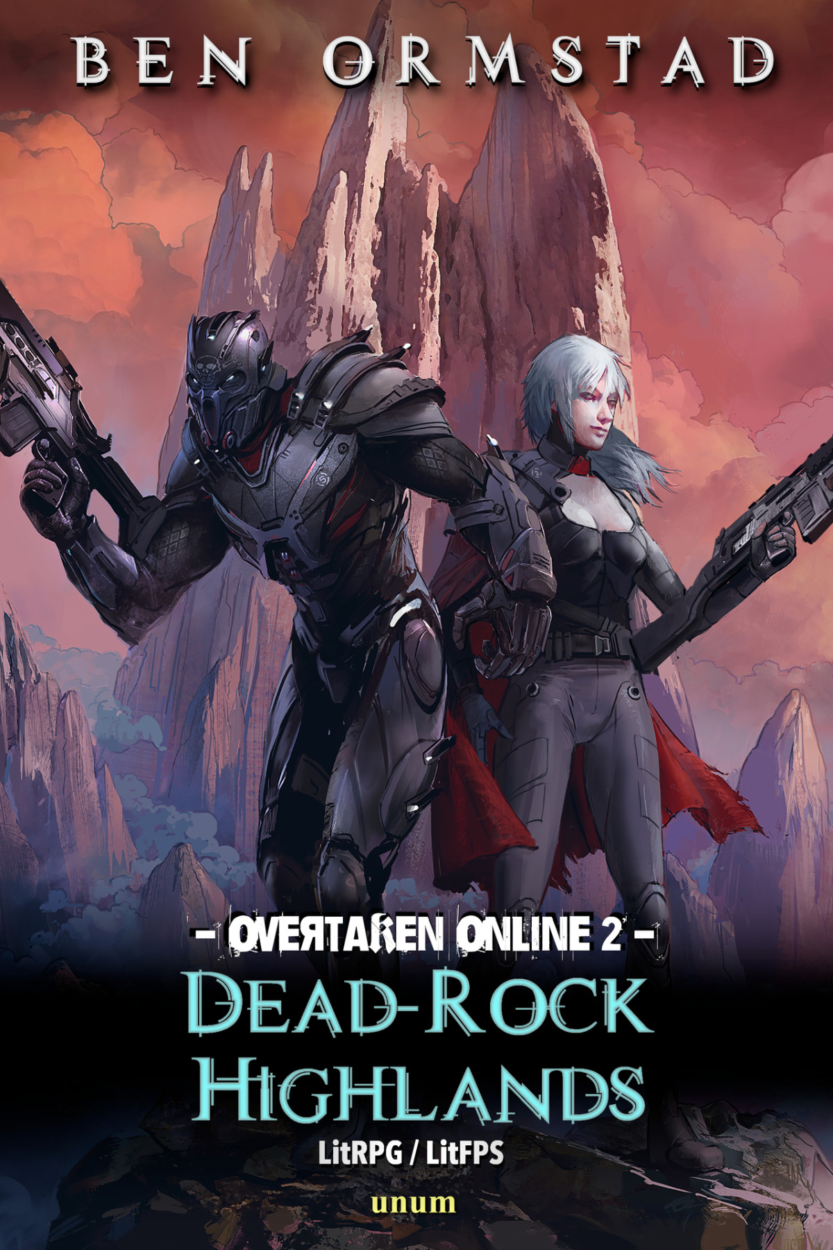 Deadrock Highlands A Dark Litrpg Litfps Scifishooter Overtaken Online Book 2 1st Ben Ormstad