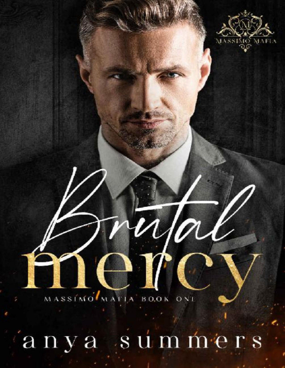 Brutal Mercy Massimo Mafia Book 1 Anya Summers