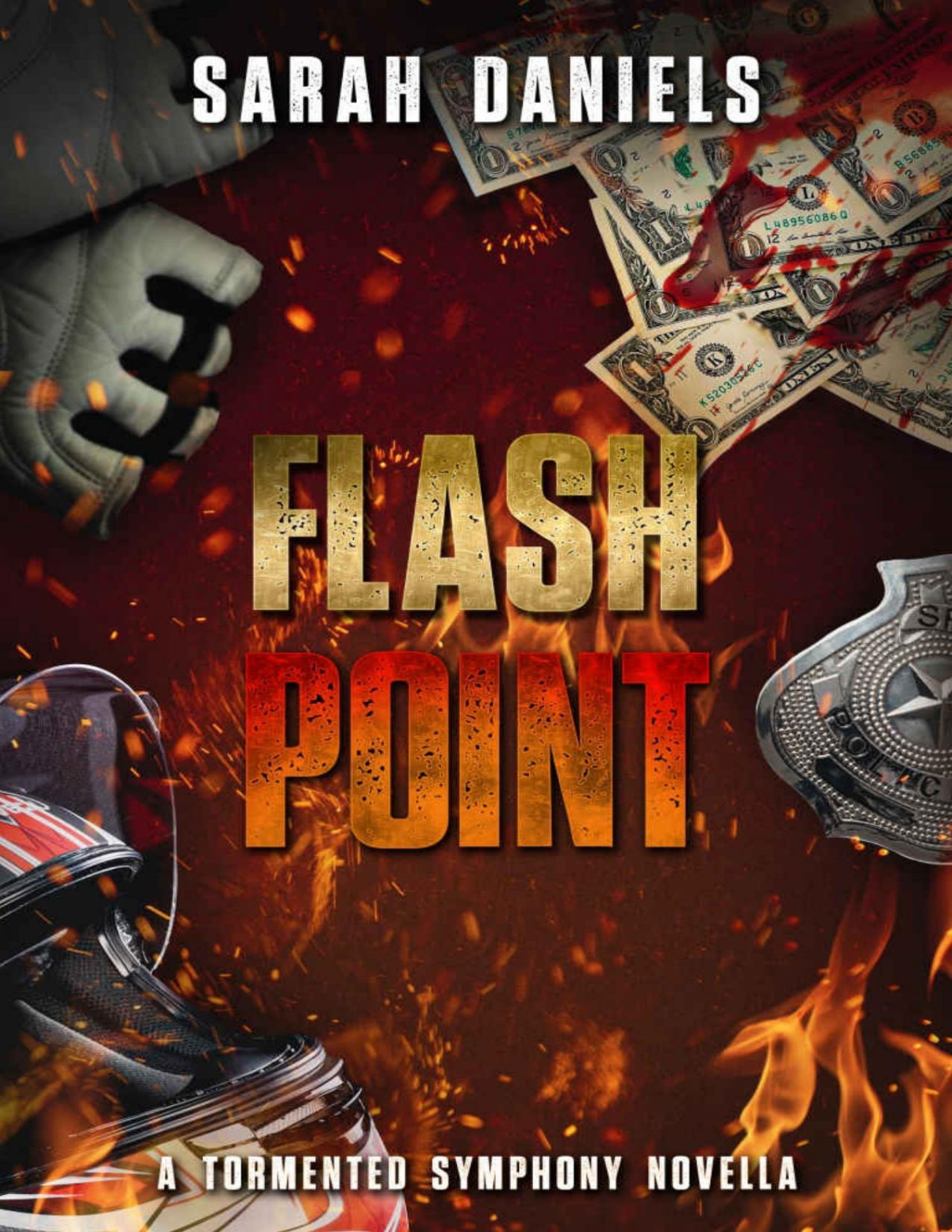 Flash Point A Tormented Symphony Novella Sarah Daniels