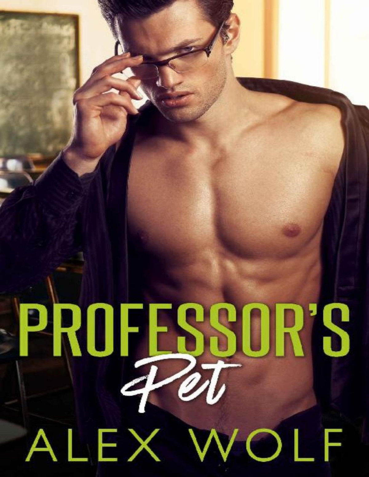 Professors Pet A Student Teacher Romance Alex Wolf