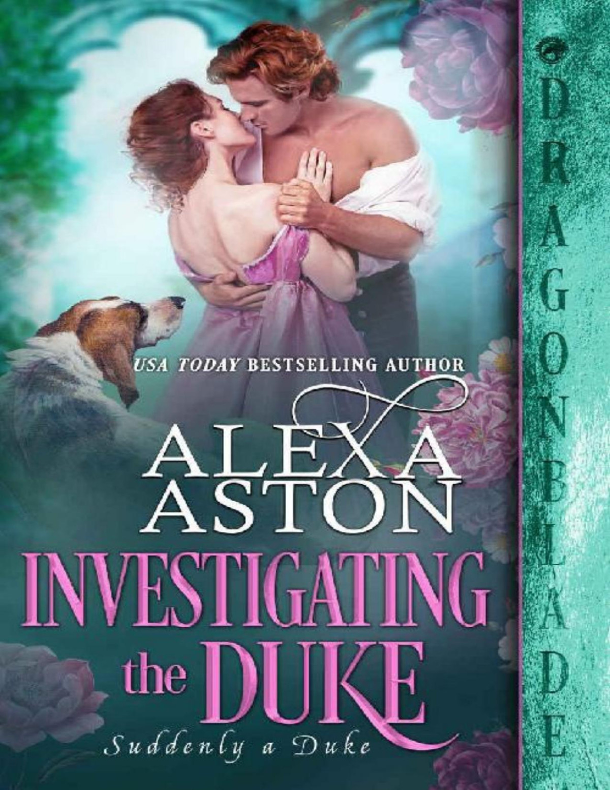 Investigating The Duke Suddenly A Duke Book 8 Alexa Aston