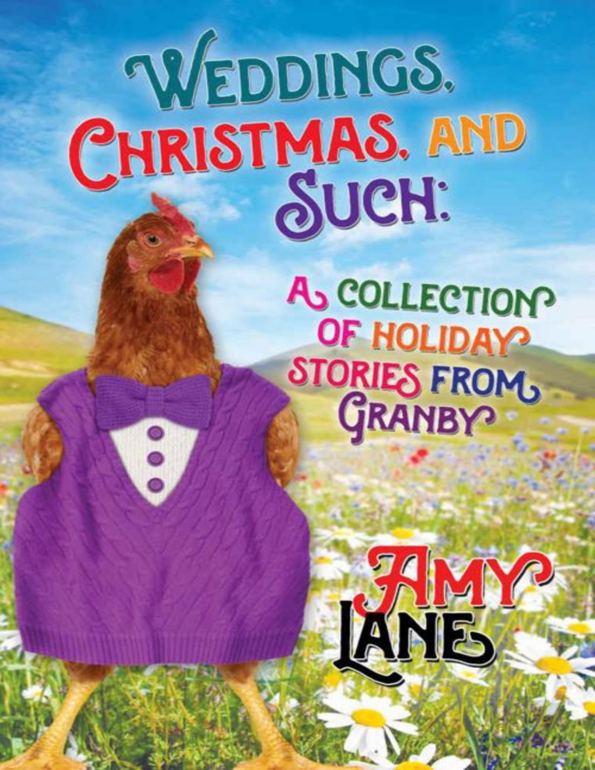 Weddings Christmas And Such Holiday Stories From Granby Granby Knitting Series Amy Lane
