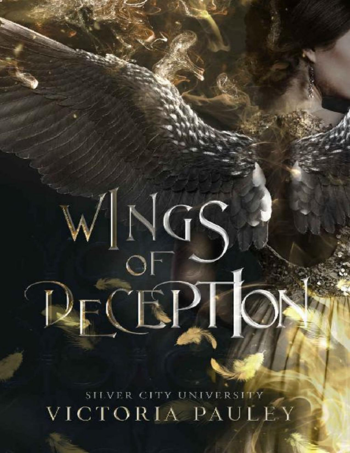 Wings Of Deception Silver City University Book 1 Victoria Pauley