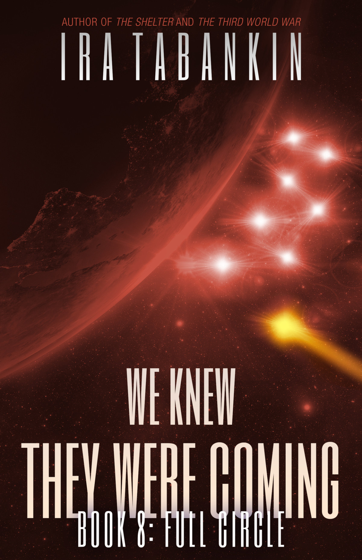 We Knew They Were Coming Full Circle Ira Tabankin