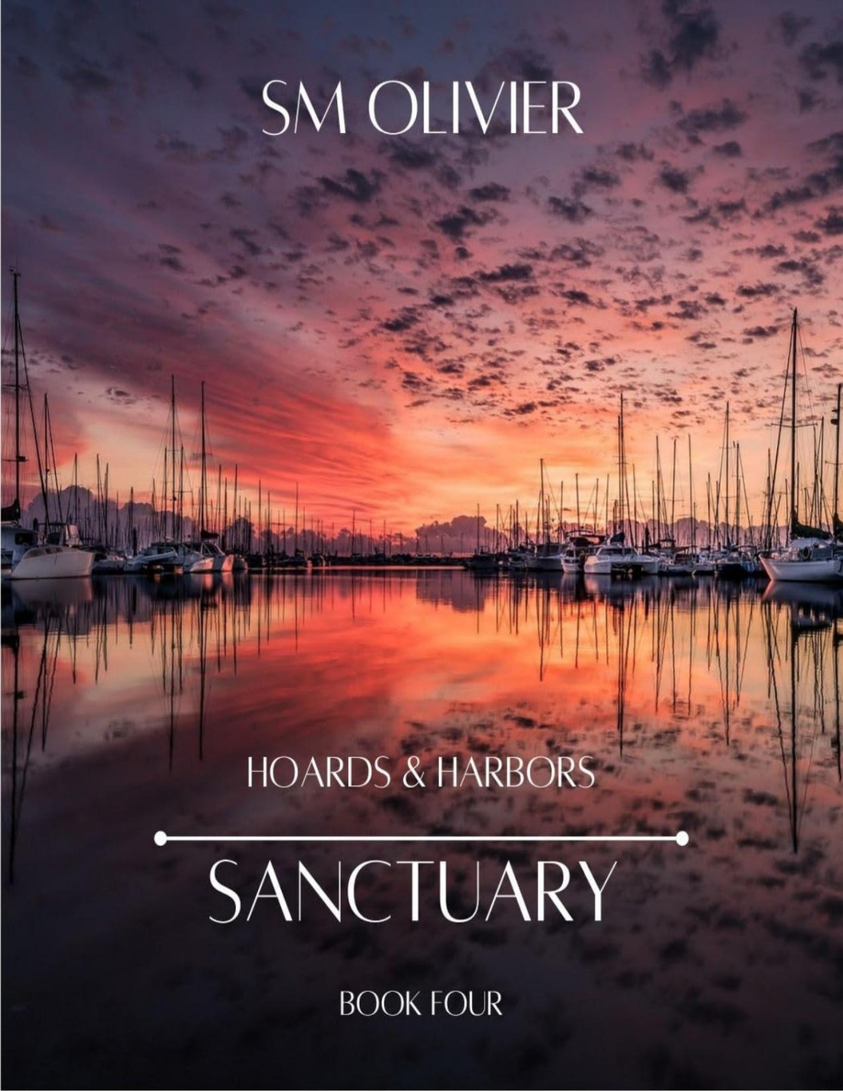 Hoards And Harbors Book Four Part One Sm Olivier