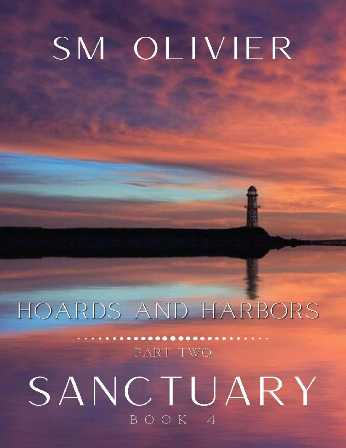 Sanctuary Hoards And Harbors Part 2 Sm Olivier
