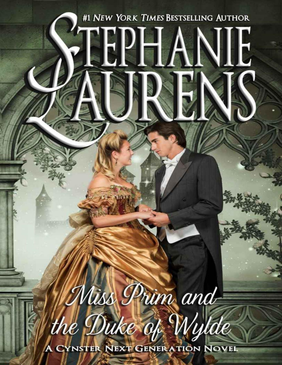 Miss Prim And The Duke Of Wylde Stephanie Laurens