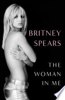 The Woman In Me Britney Spears