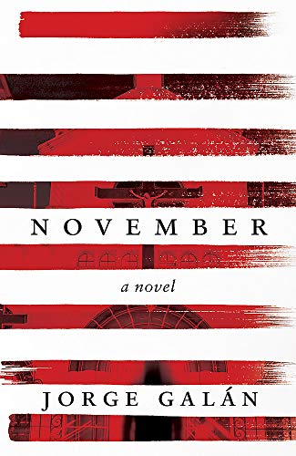November A Novel Jorge Galn