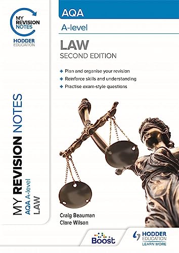 My Revision Notes Aqa A Level Law 2nd Edition Beauman Craig
