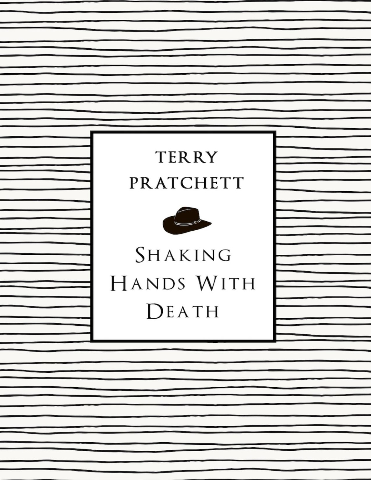 Shaking Hands With Death Terry Pratchett