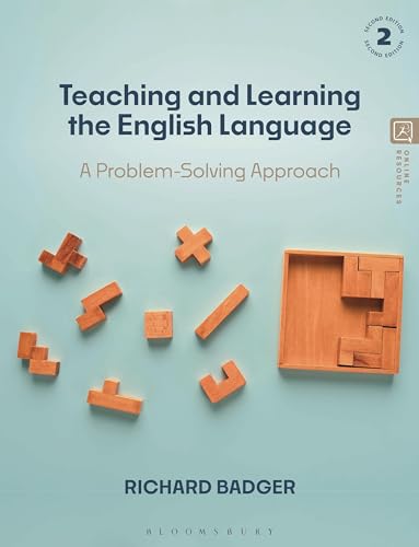 Teaching And Learning The English Language A Problemsolving Approach 2nd Edition Badger