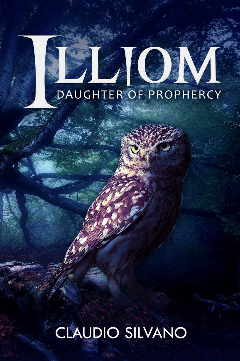 Illiom Daughter Of Prophecy Claudio Silvano