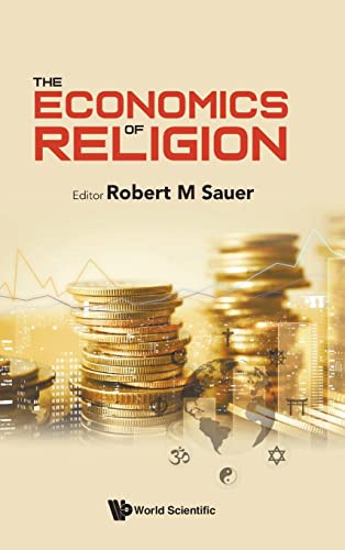 The Economics Of Religion Sauer Robert M Edt