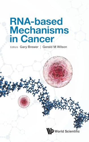 Rnabased Mechanisms In Cancer Brewer Gary Edt Wilson Gerald M Edt