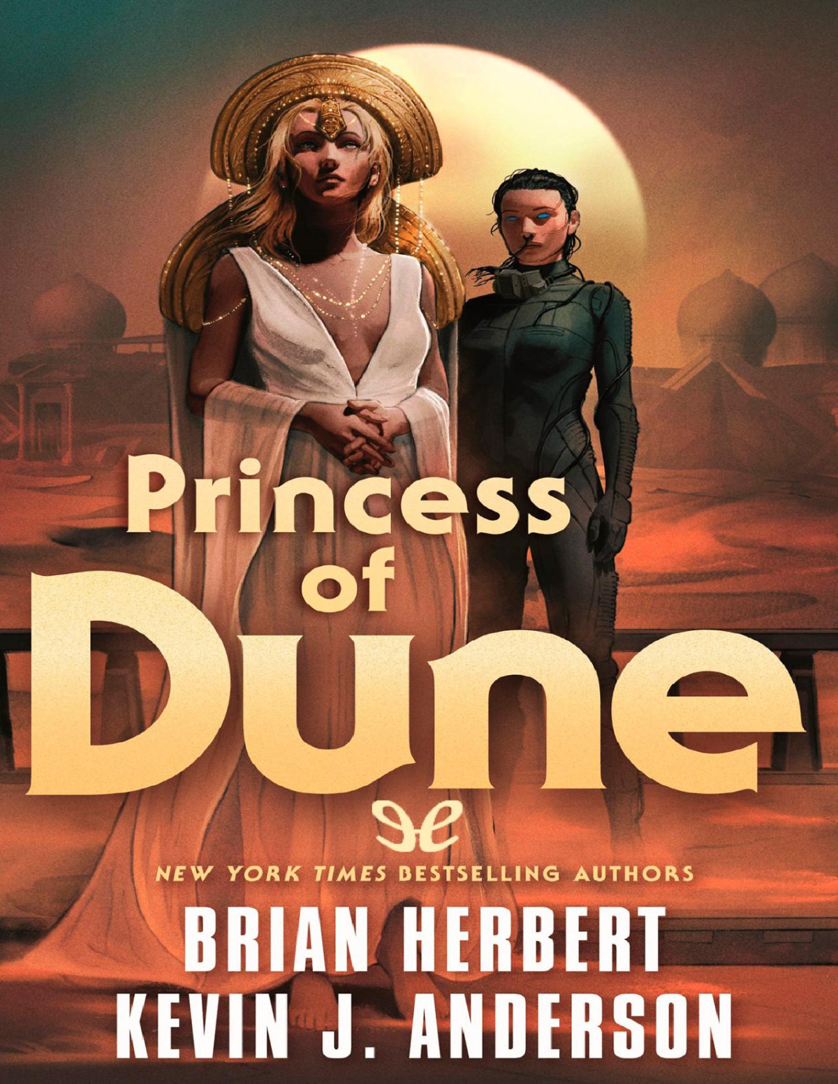 Princess Of Dune Brian Herbert Kevin J Anderson