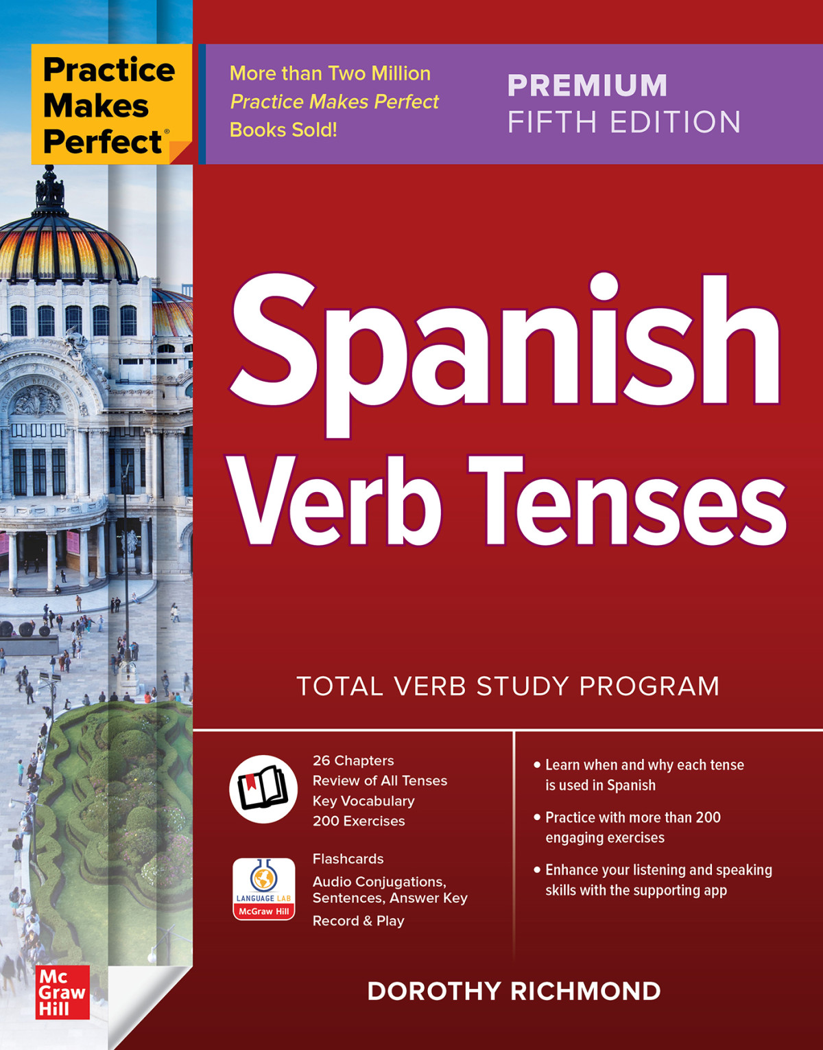 Spanish Verb Tenses Dorothy Richmond