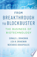 From Breakthrough To Blockbuster Donald L Drakeman Lisa N Drakeman