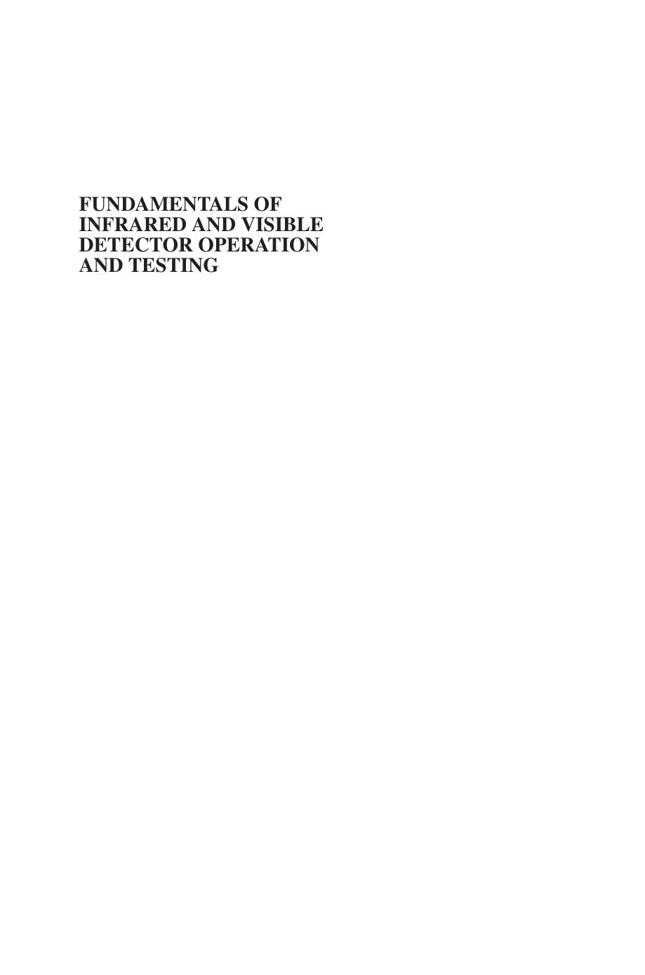 Fundamentals Of Infrared And Visible Detector Operation And Testing John David Vincent