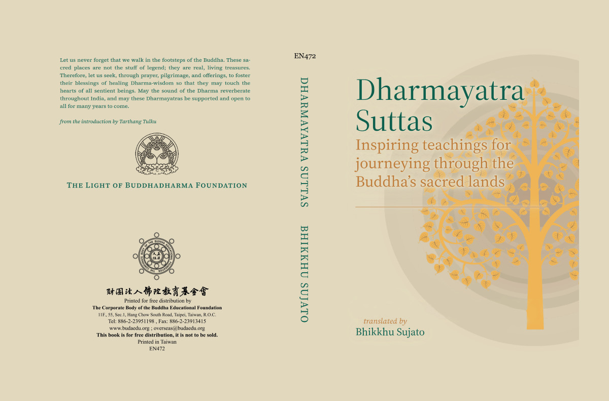 Dharmayātrā Suttas Bhikkhu Sujato