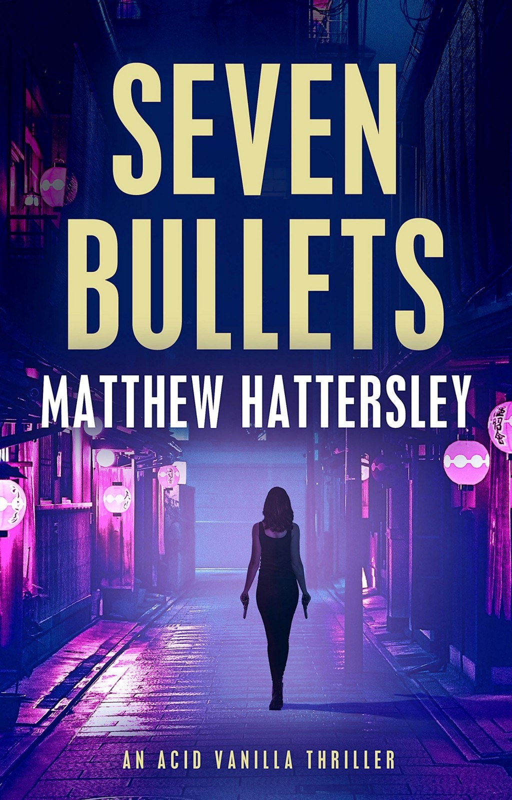 Seven Bullets Matthew Hattersley