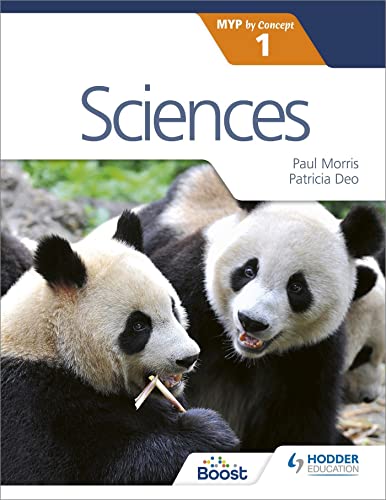 Sciences For The Ib Myp 1 Illustrated Morris Paul Deo Patricia