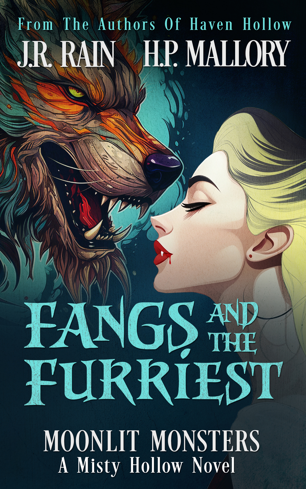 Fangs And The Furriest A Paranormal Womens Fiction Novel Moonlit Monsters Jr Rain Hp Mallory