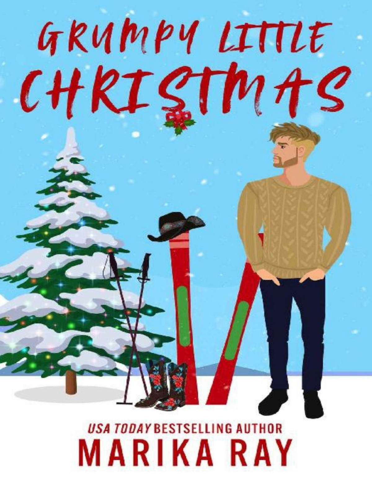 Grumpy Little Christmas A Small Town Holiday Romantic Comedy Marika Ray