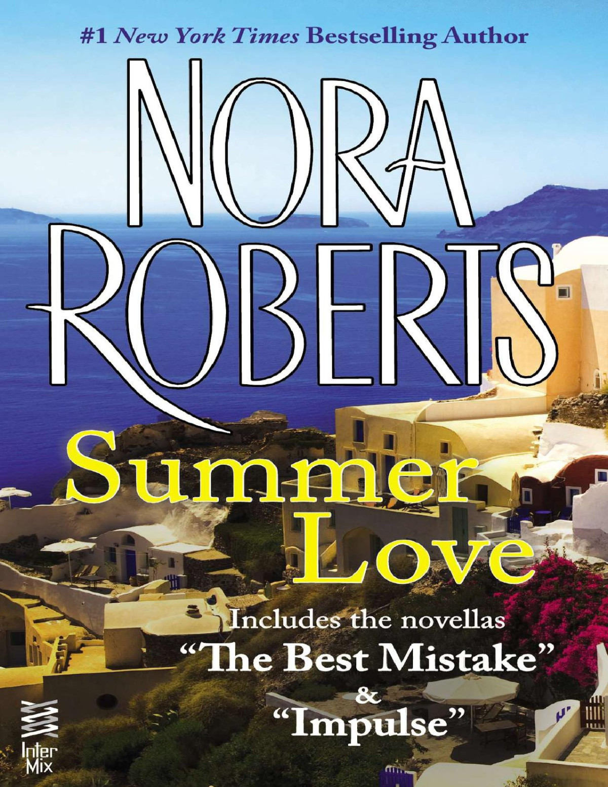 Summer Love Nora Roberts