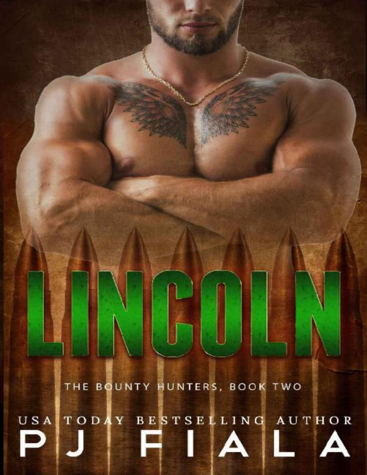 Lincoln Bounty Hunters Book Two The Bounty Hunters 2 Pj Fiala