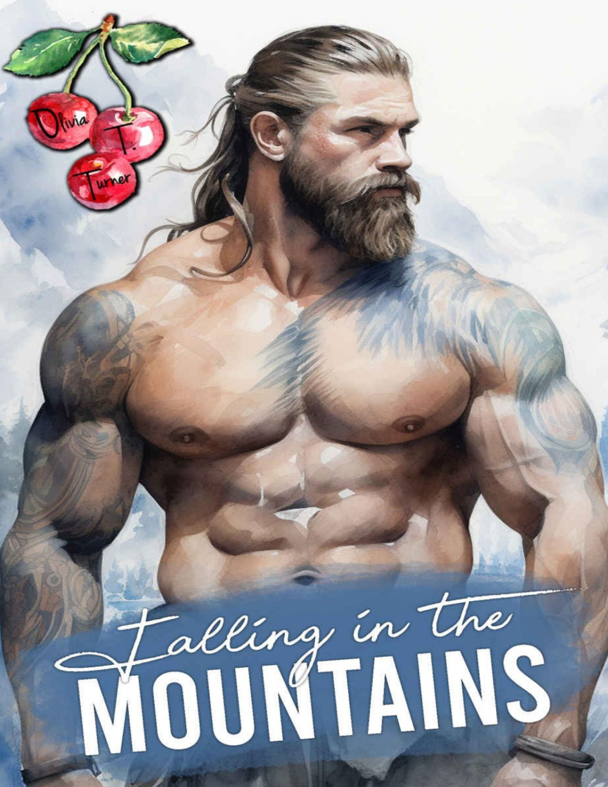 Falling In The Mountains 1st Edition Olivia T Turner
