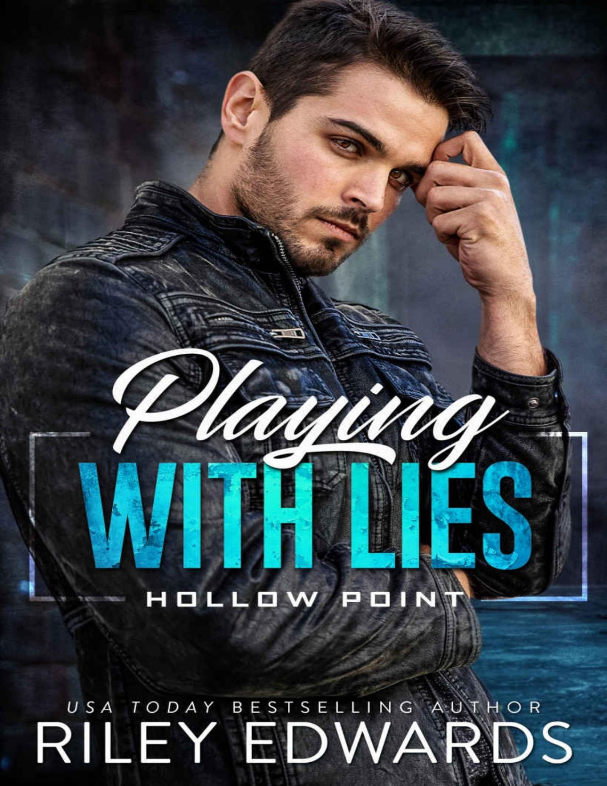 Playing With Lies Riley Edwards