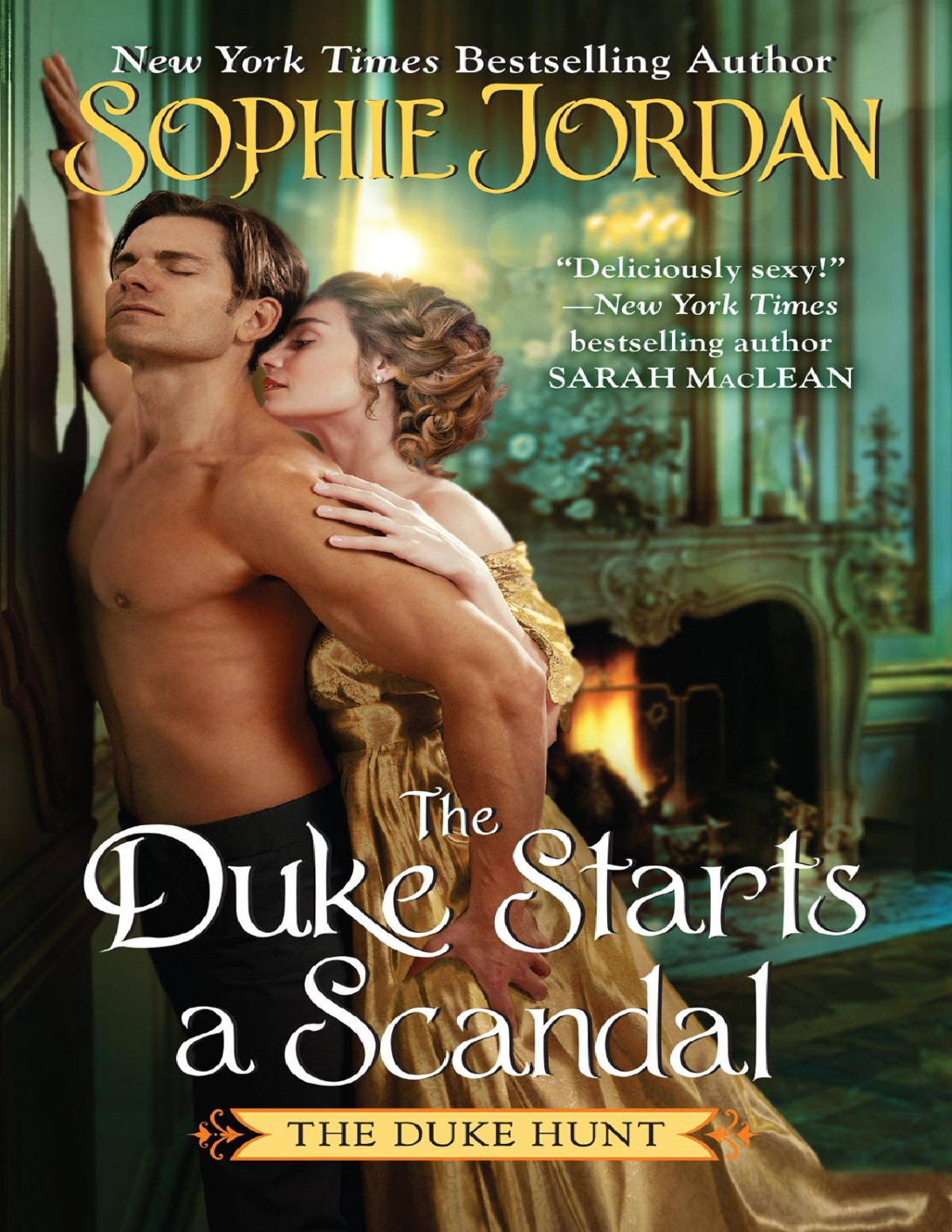 The Duke Starts A Scandal Sophie Jordan